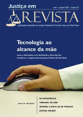 Justiça em Revista : Ano 1, n.1, out. 2007